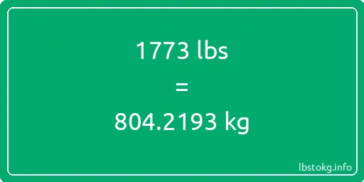 1773 Lbs to Kg - 1773 pounds to kilograms