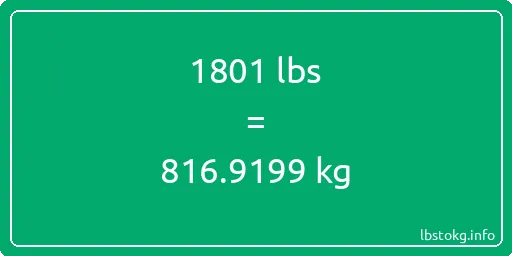 1801 Lbs to Kg - 1801 pounds to kilograms