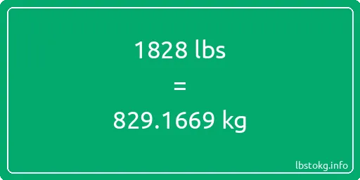 1828 Lbs to Kg - 1828 pounds to kilograms