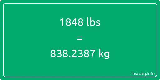 1848 Lbs to Kg - 1848 pounds to kilograms