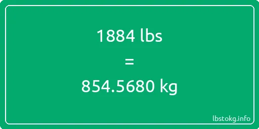 1884 Lbs to Kg - 1884 pounds to kilograms