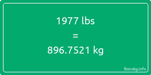 1977 Lbs to Kg - 1977 pounds to kilograms