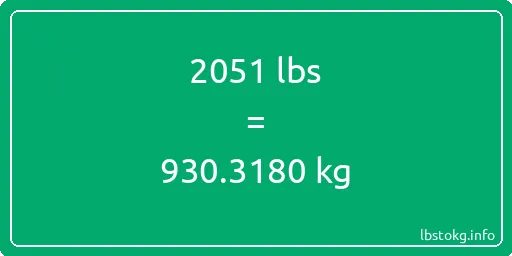 2051 Lbs to Kg - 2051 pounds to kilograms