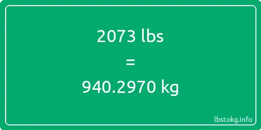 2073 Lbs to Kg - 2073 pounds to kilograms