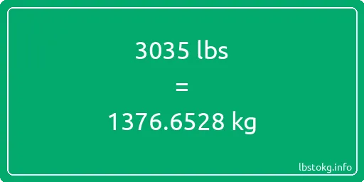 3035 Lbs to Kg - 3035 pounds to kilograms