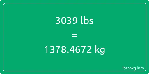 3039 Lbs to Kg - 3039 pounds to kilograms