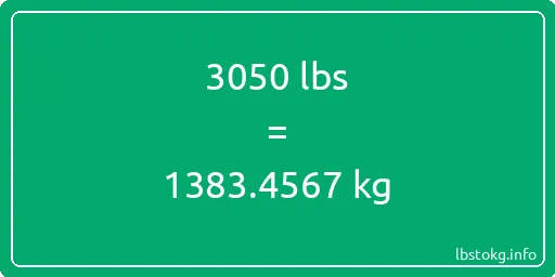 3050 Lbs to Kg - 3050 pounds to kilograms