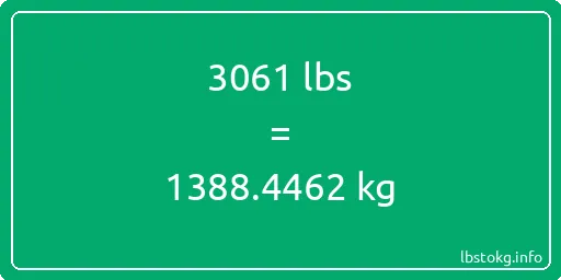 3061 Lbs to Kg - 3061 pounds to kilograms