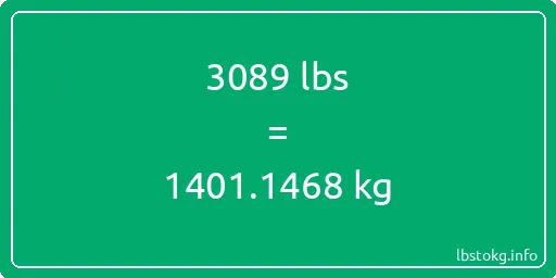 3089 Lbs to Kg - 3089 pounds to kilograms