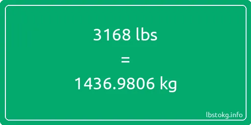 3168 Lbs to Kg - 3168 pounds to kilograms