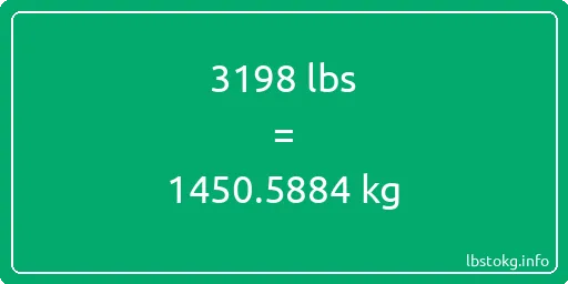 3198 Lbs to Kg - 3198 pounds to kilograms