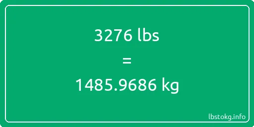 3276 Lbs to Kg - 3276 pounds to kilograms