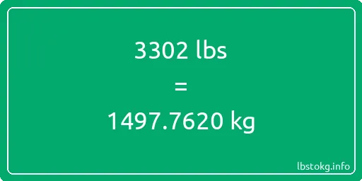 3302 Lbs to Kg - 3302 pounds to kilograms