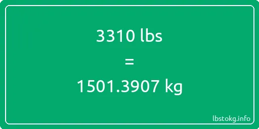 3310 Lbs to Kg - 3310 pounds to kilograms