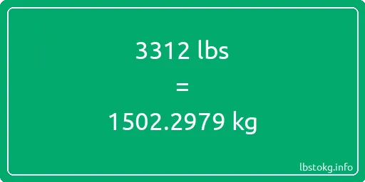 3312 Lbs to Kg - 3312 pounds to kilograms