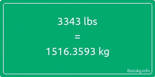 3343 Lbs to Kg - 3343 pounds to kilograms