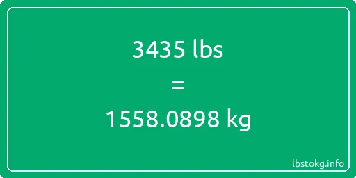 3435 Lbs to Kg - 3435 pounds to kilograms