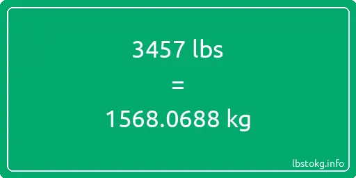 3457 Lbs to Kg - 3457 pounds to kilograms