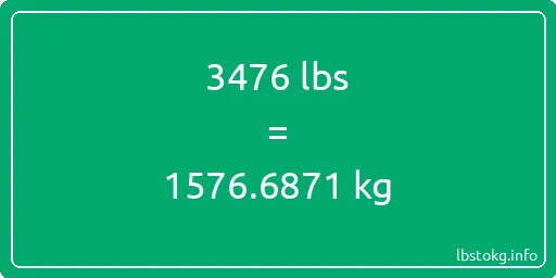 3476 Lbs to Kg - 3476 pounds to kilograms