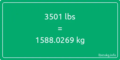 3501 Lbs to Kg - 3501 pounds to kilograms