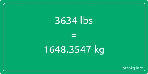 3634 Lbs to Kg - 3634 pounds to kilograms