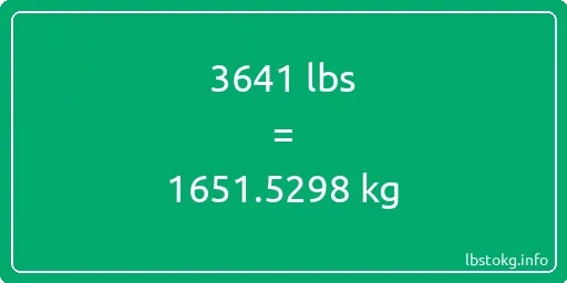 3641 Lbs to Kg - 3641 pounds to kilograms