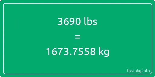 3690 Lbs to Kg - 3690 pounds to kilograms