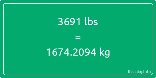 3691 Lbs to Kg - 3691 pounds to kilograms