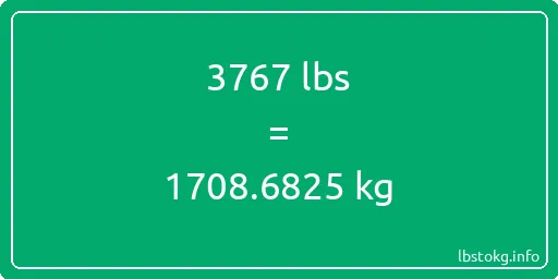 3767 Lbs to Kg - 3767 pounds to kilograms