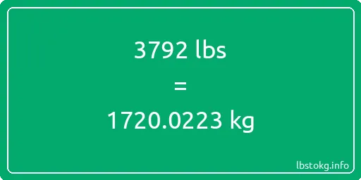 3792 Lbs to Kg - 3792 pounds to kilograms