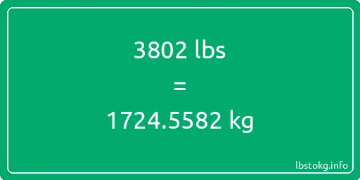 3802 Lbs to Kg - 3802 pounds to kilograms