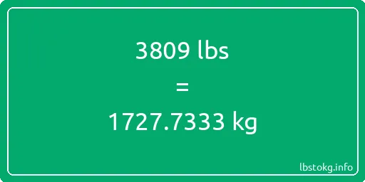 3809 Lbs to Kg - 3809 pounds to kilograms