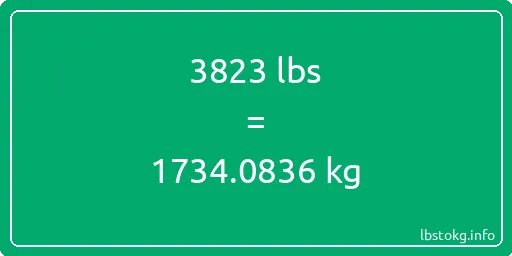 3823 Lbs to Kg - 3823 pounds to kilograms