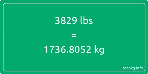 3829 Lbs to Kg - 3829 pounds to kilograms