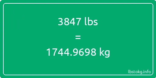 3847 Lbs to Kg - 3847 pounds to kilograms