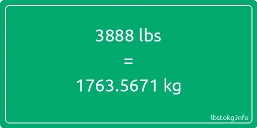 3888 Lbs to Kg - 3888 pounds to kilograms