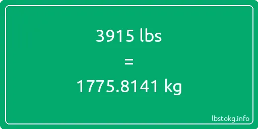 3915 Lbs to Kg - 3915 pounds to kilograms