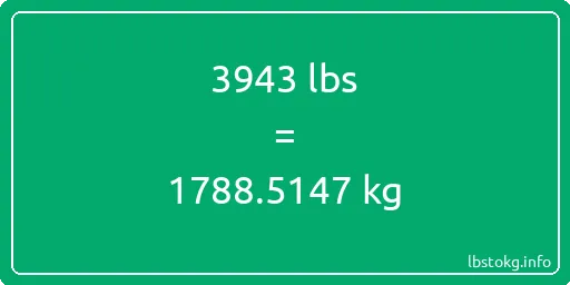 3943 Lbs to Kg - 3943 pounds to kilograms