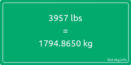 3957 Lbs to Kg - 3957 pounds to kilograms