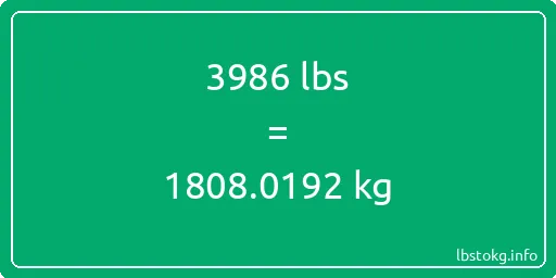 3986 Lbs to Kg - 3986 pounds to kilograms