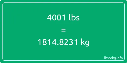 4001 Lbs to Kg - 4001 pounds to kilograms