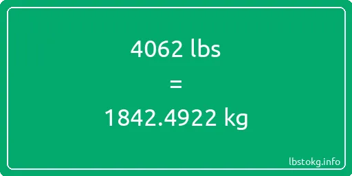 4062 Lbs to Kg - 4062 pounds to kilograms