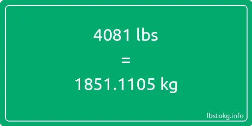 4081 Lbs to Kg - 4081 pounds to kilograms