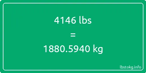 4146 Lbs to Kg - 4146 pounds to kilograms