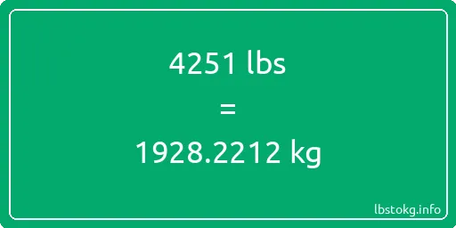 4251 Lbs to Kg - 4251 pounds to kilograms