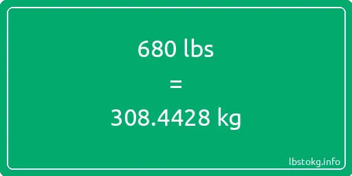 680 Lbs to Kg - 680 pounds to kilograms