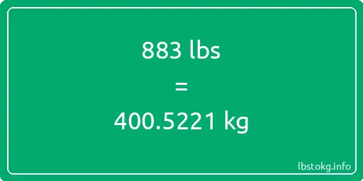 883 Lbs to Kg - 883 pounds to kilograms