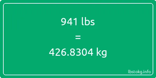 941 Lbs to Kg - 941 pounds to kilograms