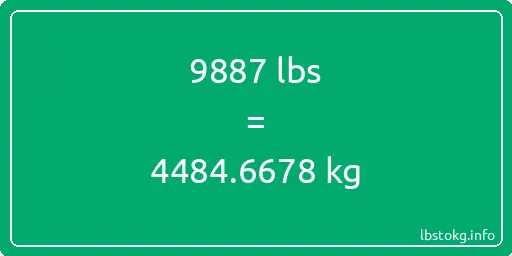 9887 Lbs to Kg - 9887 pounds to kilograms