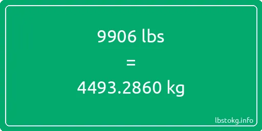 9906 Lbs to Kg - 9906 pounds to kilograms